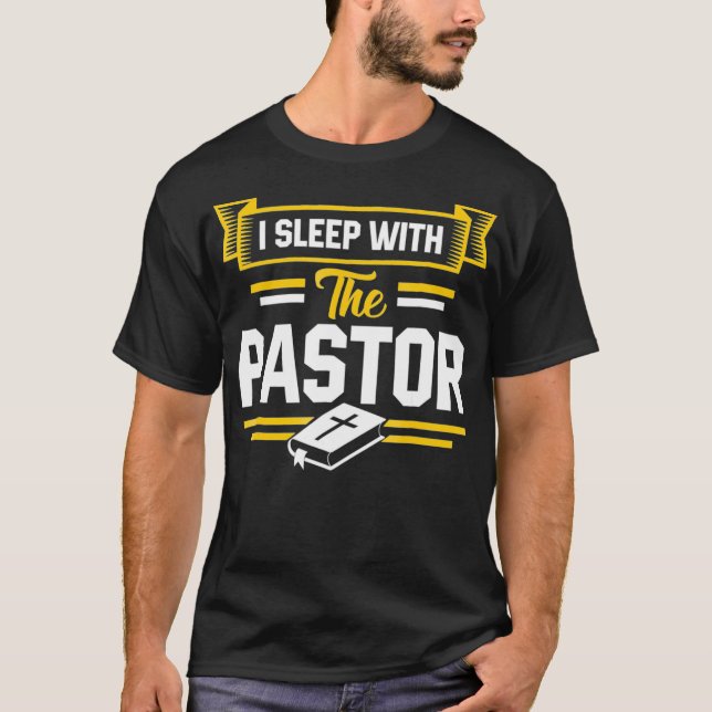 Ich schlafe mit der Ehefrau der Pastor-Funny Pasto T-Shirt (Vorderseite)