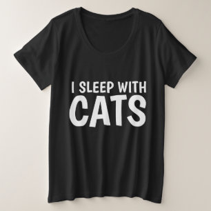 ICH SCHLAFE MIT KATZEN, Funny T - Shirt & Sweatshi