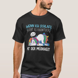 Ich Schlaffe Unicorn Schlaf, Lustige Sprüche, Paja T-Shirt