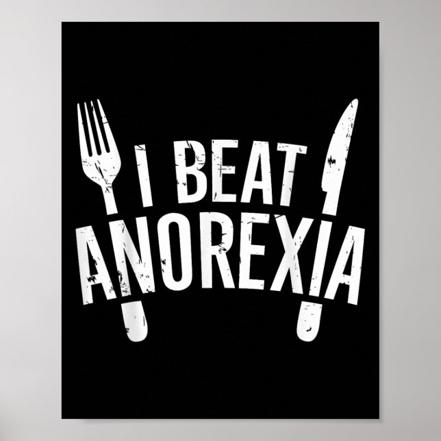 Ich schlage Anorexie Bewusstsein Funny , Klein Poster (Vorne)