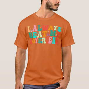 Ich schlage immer meinen Freund Lustige Beziehungs T-Shirt