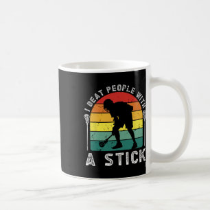 Ich schlage Leute mit einem knallharten Lacrosse P Kaffeetasse
