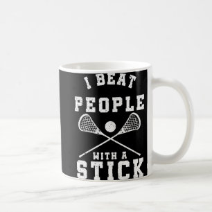 Ich schlage Leute mit einem Stick Fun Lacrosse Pla Kaffeetasse