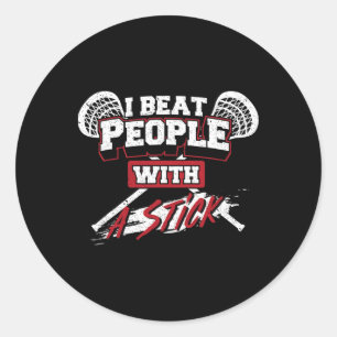 Ich schlage Leute mit einem Stick - lax Geschenkle Runder Aufkleber