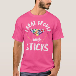 Ich schlage Menschen mit Sticks Pool Snooker Funny T-Shirt