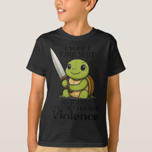 Ich schlief so heute wird die Wahl der Gewalt Tu T-Shirt