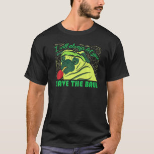 Ich schließe Pong Liebe Game Balls Table immer ab T-Shirt
