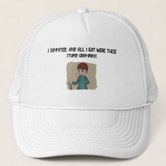 Ich schloss und alles, was ich got, war dieser dum truckerkappe