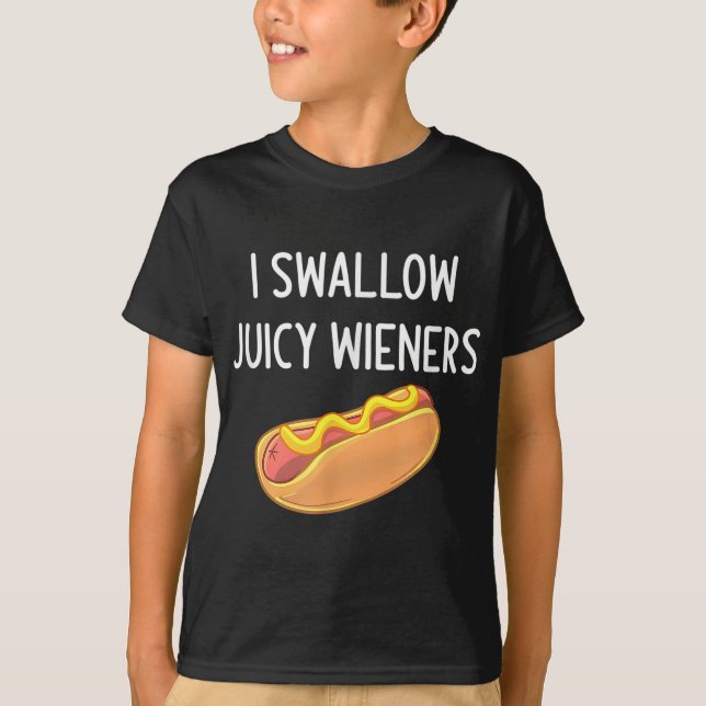 Ich schlucken Juicy Dackeln Funny Joke Sarcastic F T-Shirt (Vorderseite)