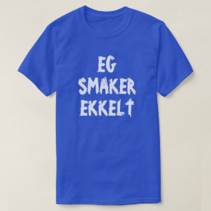 Ich schmecke im norwegischen Blau ekelhaft T-Shirt