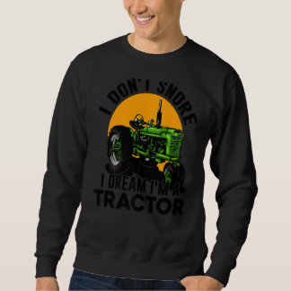 Ich schnappe nicht, dass ich träume, dass ich ein  sweatshirt