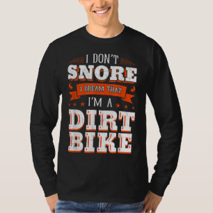 Ich schnappe nicht, dass ich träume, dass ich ein  T-Shirt