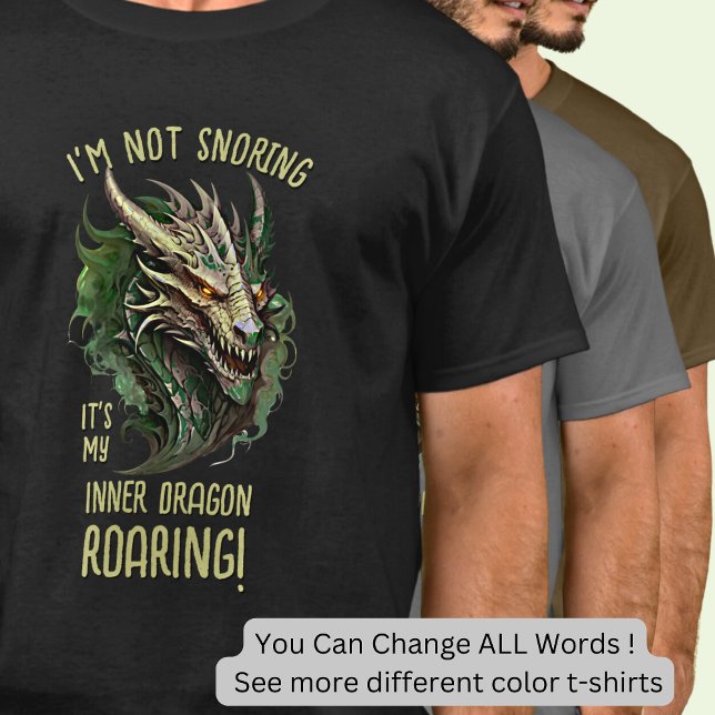 Ich schnarche nicht, es ist mein innerer Drache Ro T-Shirt (Von Creator hochgeladen)
