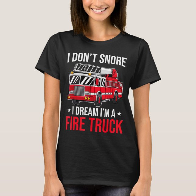 Ich schnarche nicht, ich träume, ich bin ein Feuer T-Shirt (Vorderseite)