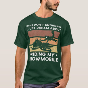 Ich schnarche nicht, ich träume nur von meinem Sch T-Shirt