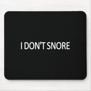 Ich schnarche nicht Lustiger Vater Großvater Scher Mousepad