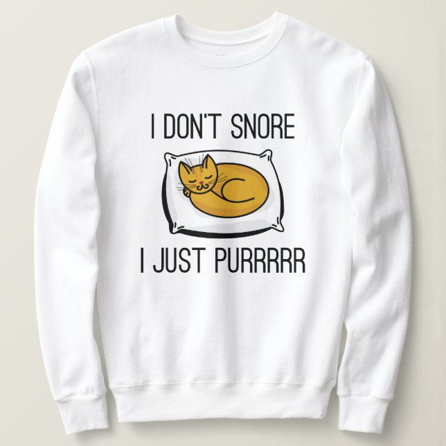 Ich schnarche nicht sweatshirt (Design vorne)