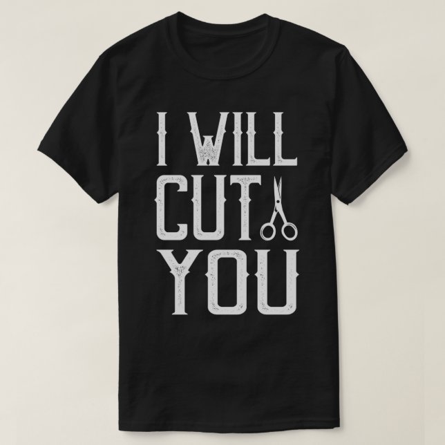 Ich schneide dir die Schere Funny Salon Hair Styli T-Shirt (Design vorne)