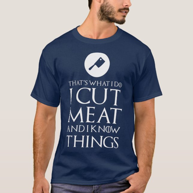 Ich schneide Fleisch Funny Metzger Geschenk T-Shirt (Vorderseite)
