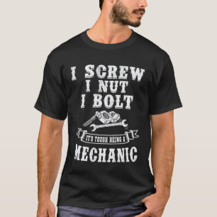 Ich schraube ich Nuss ich Bolzen Mechaniker Repara T-Shirt