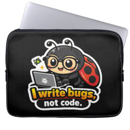 Ich schreibe Bugs, nicht Code Laptopschutzhülle