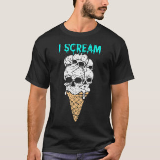 Ich schreibe Eiscreme Funny Horror Movie Skull Hal T-Shirt