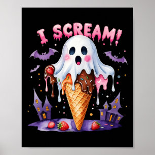 Ich schreibe Ghost Ice Cream Halloween Niedliche S Poster