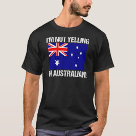 Ich schreibe nicht Australien-Länderflagge Austral T-Shirt