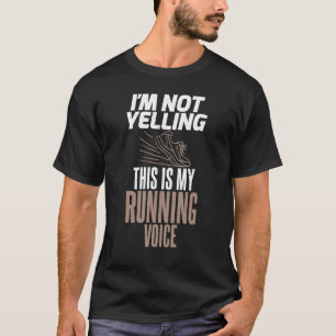 Ich schreibe nicht, dass das mein laufender Voice  T-Shirt