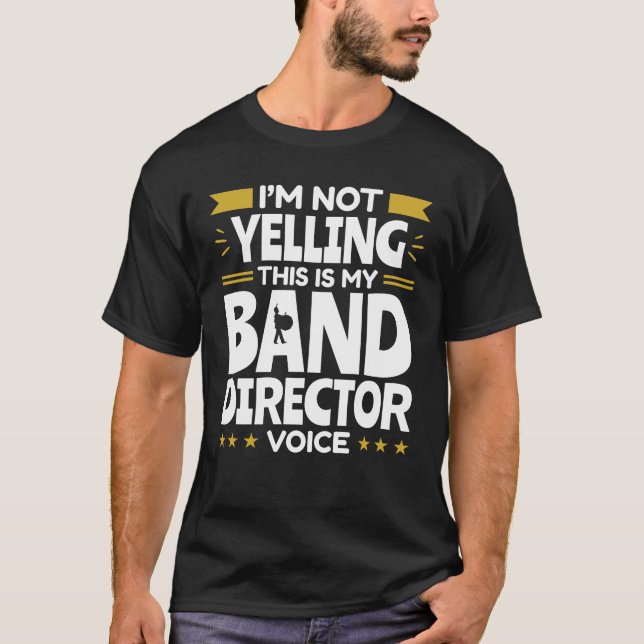 Ich schreibe nicht, dass das meine Banddirektorsti T-Shirt (Vorderseite)