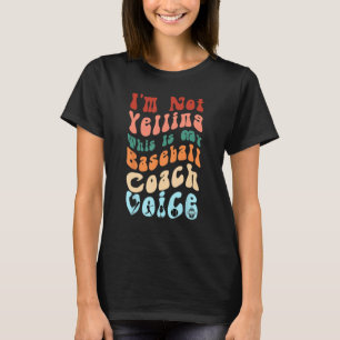 Ich schreibe nicht, dass das meine Baseballcoach-S T-Shirt