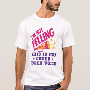 Ich schreibe nicht, dass das meine Coach-Stimme is T-Shirt
