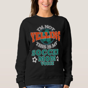Ich schreibe nicht, dass das meine Mama ist, die S Sweatshirt