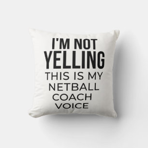 Ich schreibe nicht, dass das meine Netballtrainers Kissen