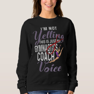 Ich schreibe nicht, dass das nur mein Gymnastiktra Sweatshirt
