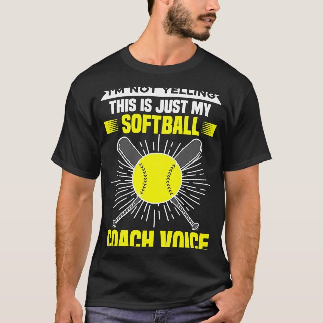 Ich schreibe nicht, dass das nur mein Softball-Coa T-Shirt (Vorderseite)