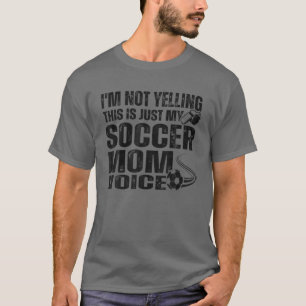Ich schreibe nicht, dass das nur meine Mama ist T-Shirt