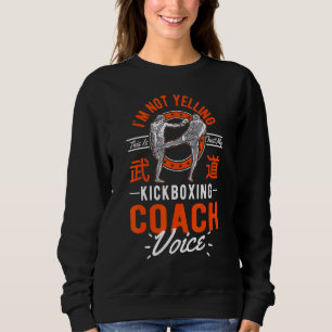 Ich schreibe nicht, dass das nur Voice-Kickboxing- Sweatshirt