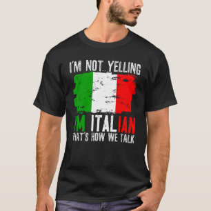 Ich schreibe nicht, dass ich Italienisch bin. So r T-Shirt