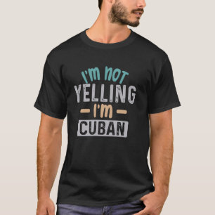 Ich schreibe nicht, dass ich Kubaner bin, Kuba-Man T-Shirt