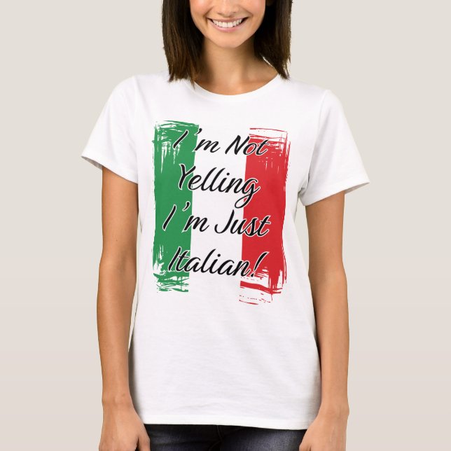 Ich schreibe nicht, dass ich nur Italienisch bin - T-Shirt (Vorderseite)