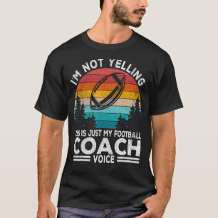 Ich schreibe nicht Football Coach Voice Football T T-Shirt