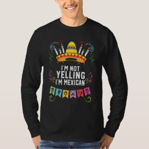 Ich schreibe nicht, ich bin Mexikaner Leben Mexiko T-Shirt