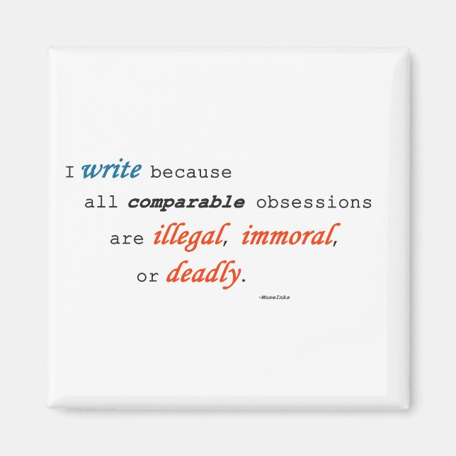 Ich schreibe, weil... magnet (Vorne)