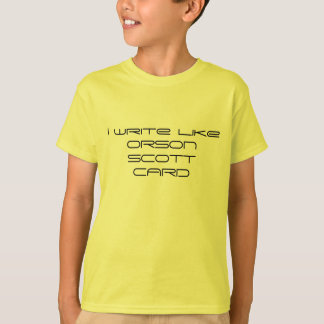 Ich schreibe wie Orson Scott Card T-Shirt