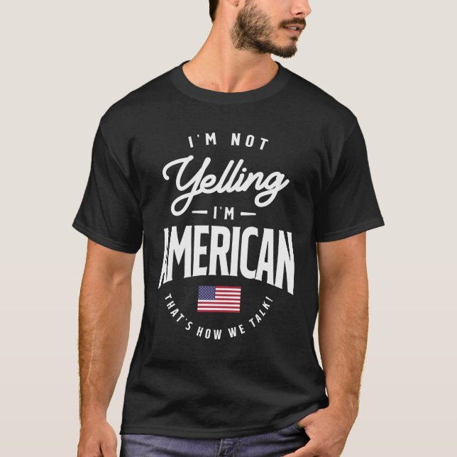 Ich schreie nicht, dass ich amerikanischer Funny A T-Shirt (Vorderseite)