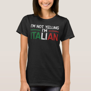 Ich schreie nicht, dass ich Italienische Flagge bi T-Shirt
