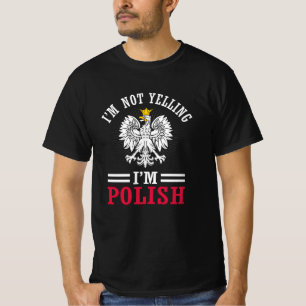 Ich schreie nicht - ich bin am Dygnus-Tag Polnisch T-Shirt