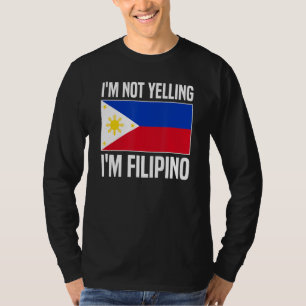 Ich schreie nicht, ich bin philippinische Philippi T-Shirt