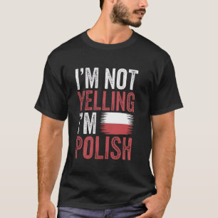 Ich schreie nicht, ich bin Pole Lustiges Erbe T-Shirt